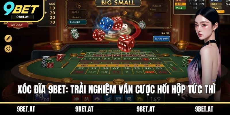 Xóc đĩa 9BET